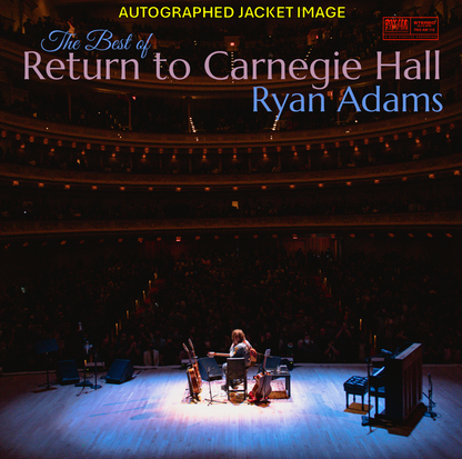Ryan Adams - The Best Of Return To Carnegie Hall LACQUER (Disc One, Side A, 1/1, Autographed)